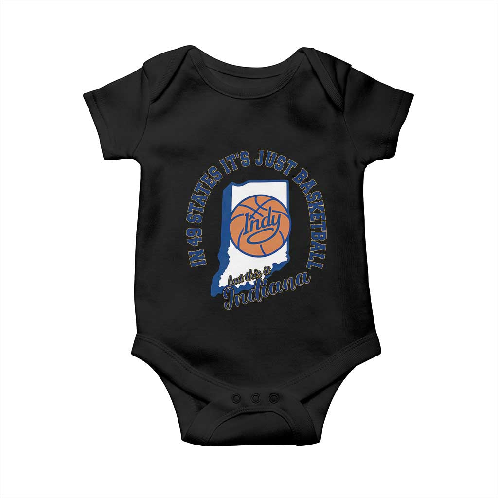 But This Is Indiana Basketball Baby Onesie Indy Hoops Pride Sport Lover TS02 Black Print Your Wear