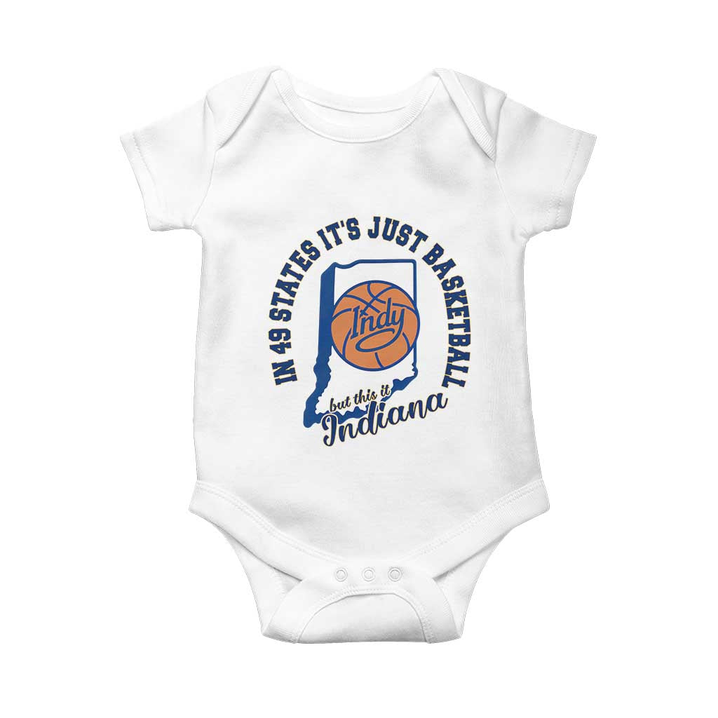 But This Is Indiana Basketball Baby Onesie Indy Hoops Pride Sport Lover TS02 White Print Your Wear