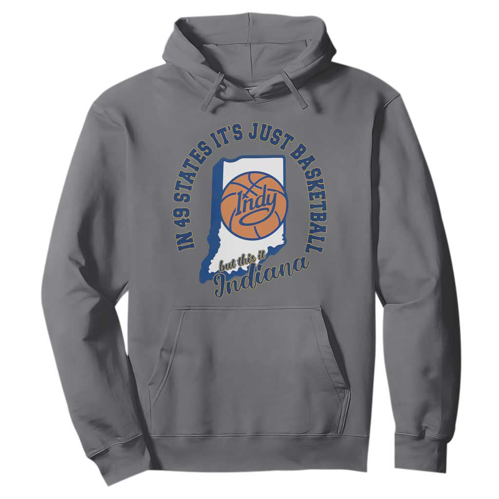 But This Is Indiana Basketball Hoodie Indy Hoops Pride Sport Lover TS02 Charcoal Print Your Wear