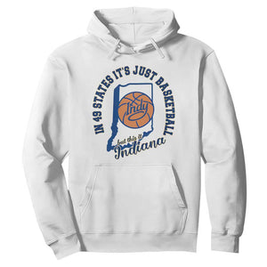 But This Is Indiana Basketball Hoodie Indy Hoops Pride Sport Lover TS02 White Print Your Wear
