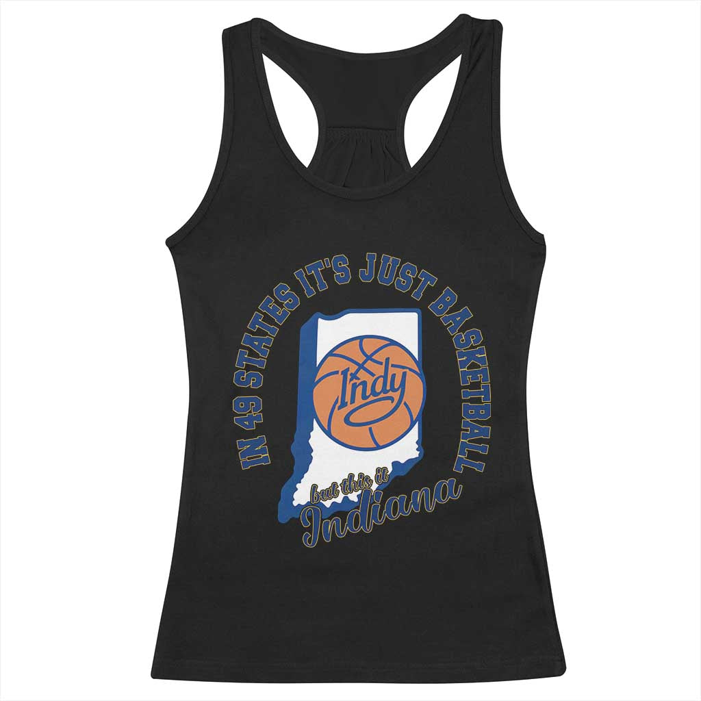 But This Is Indiana Basketball Racerback Tank Top Indy Hoops Pride Sport Lover TS02 Black Print Your Wear