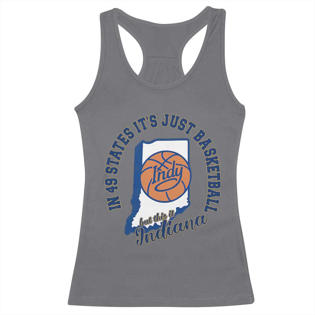 But This Is Indiana Basketball Racerback Tank Top Indy Hoops Pride Sport Lover TS02 Charcoal Print Your Wear