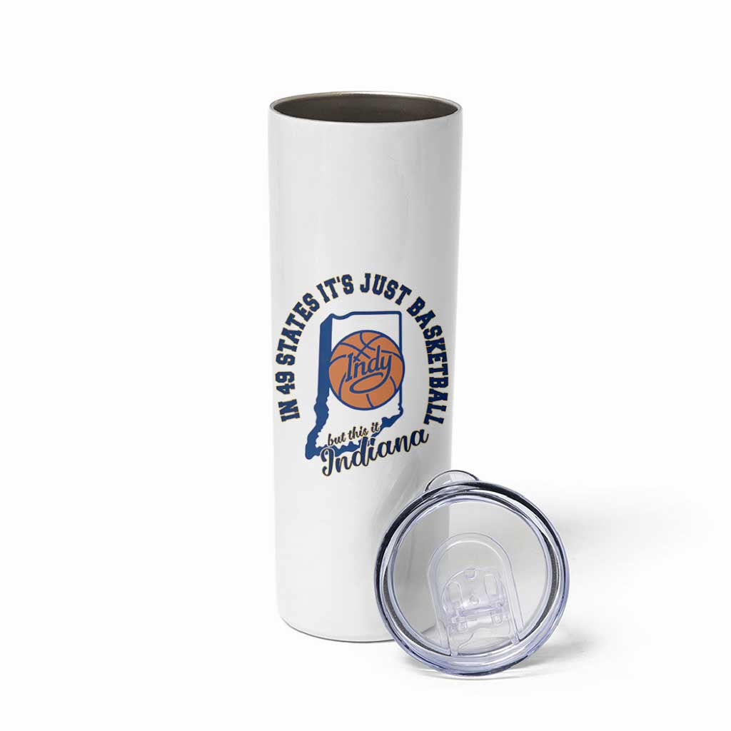 But This Is Indiana Basketball Skinny Tumbler Indy Hoops Pride Sport Lover TS02 Print Your Wear