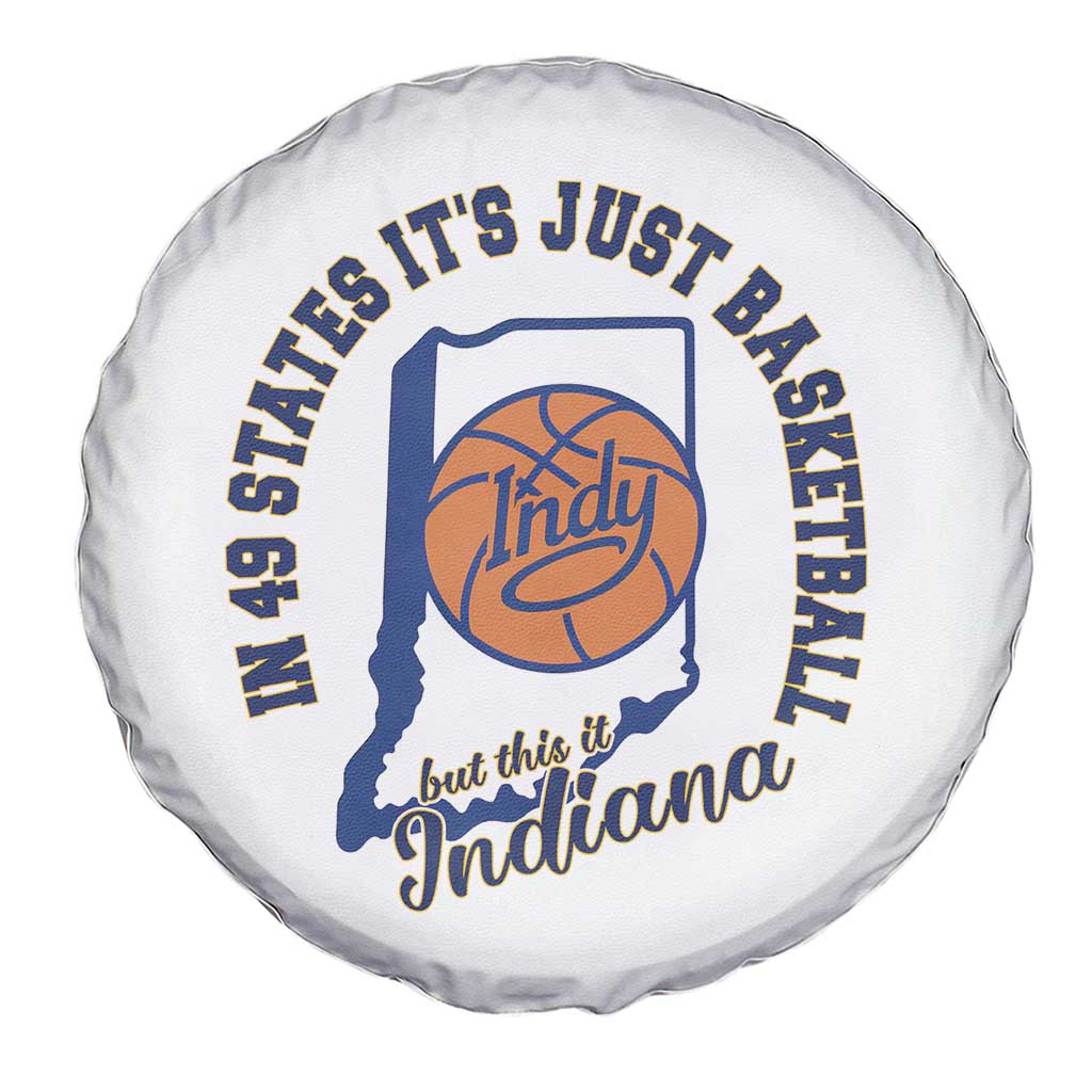 But This Is Indiana Basketball Spare Tire Cover Indy Hoops Pride Sport Lover TS02 Print Your Wear