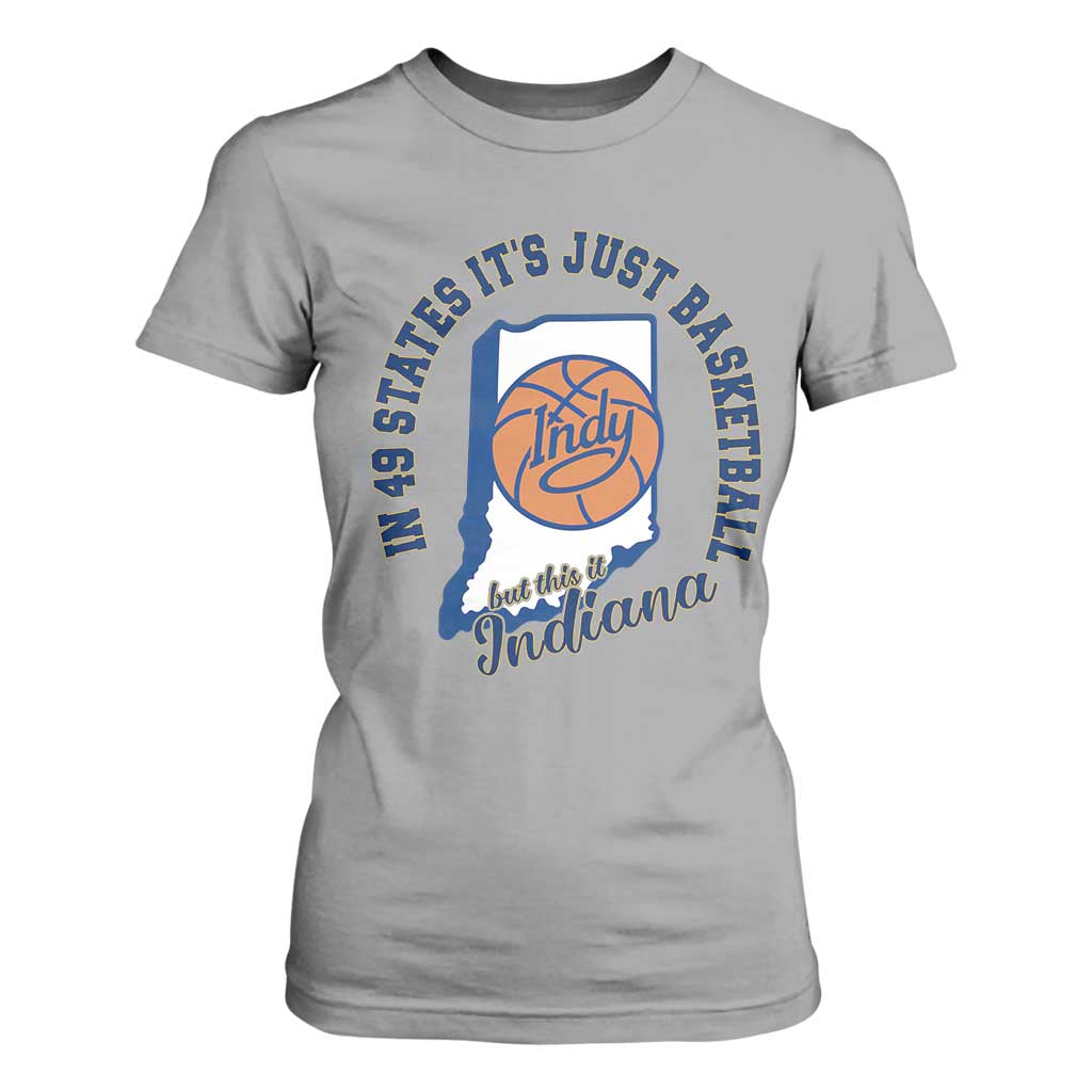 But This Is Indiana Basketball T Shirt For Women Indy Hoops Pride Sport Lover TS02 Sport Gray Print Your Wear