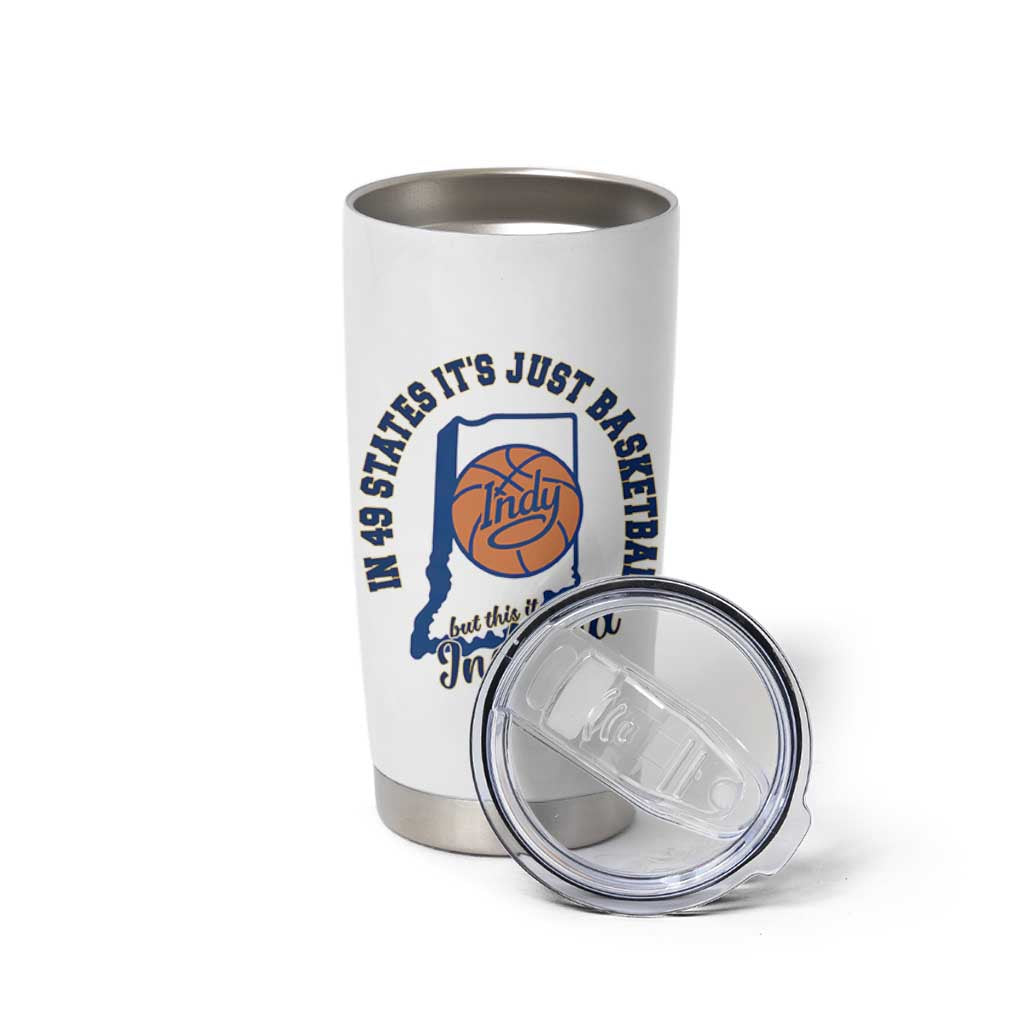 But This Is Indiana Basketball Tumbler Cup Indy Hoops Pride Sport Lover TS02 Print Your Wear