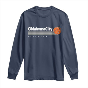 Retro Oklahoma City Basketball Long Sleeve Shirt Vintage OKC Hoops Lover Sports Fan TS02 Navy Print Your Wear