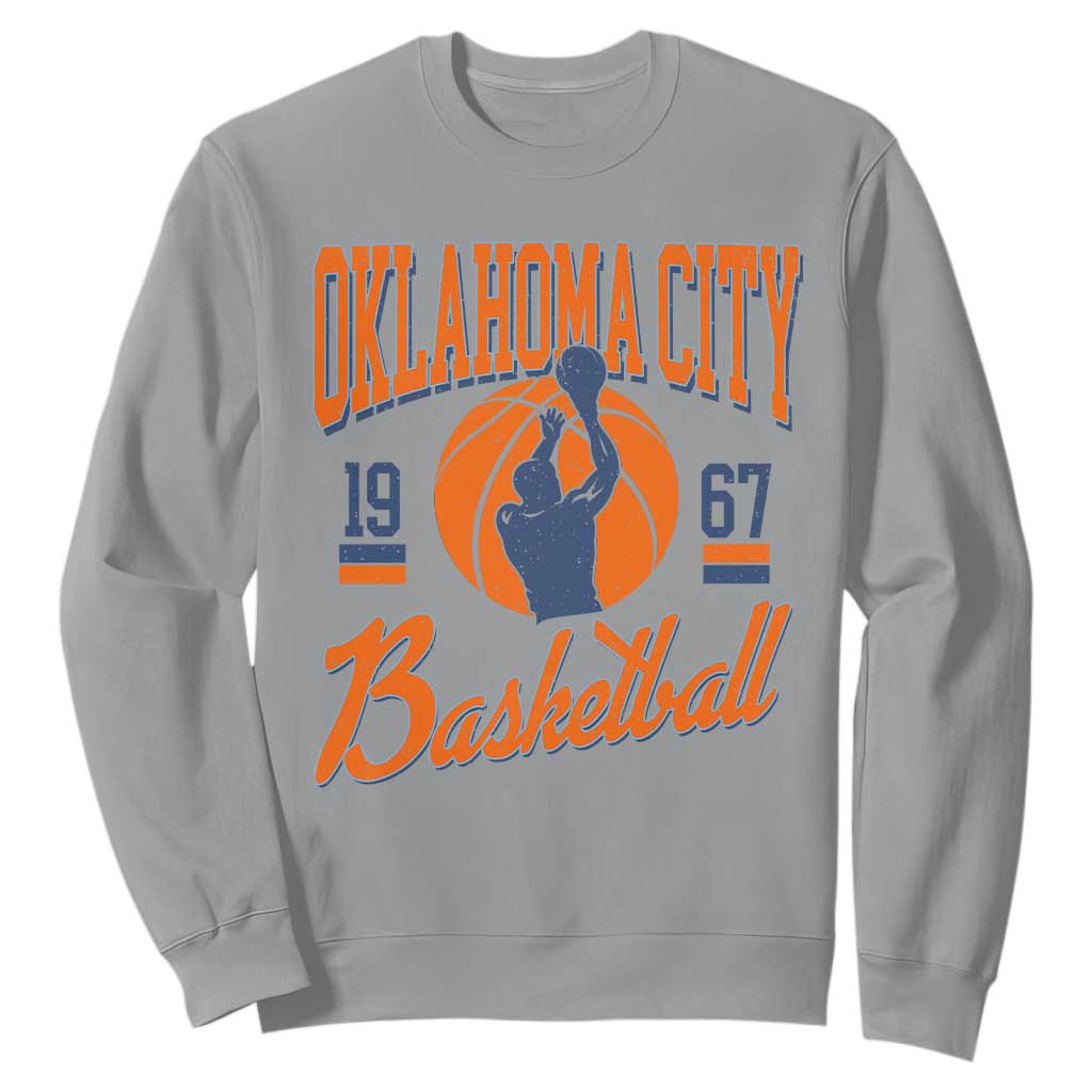 Retro Oklahoma City Basketball Sweatshirt Vintage OKC Since 1967 Hoops Lover Sports Fan TS02 Sport Gray Print Your Wear