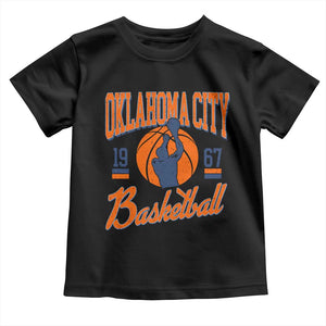 Retro Oklahoma City Basketball Toddler T Shirt Vintage OKC Since 1967 Hoops Lover Sports Fan TS02 Black Print Your Wear