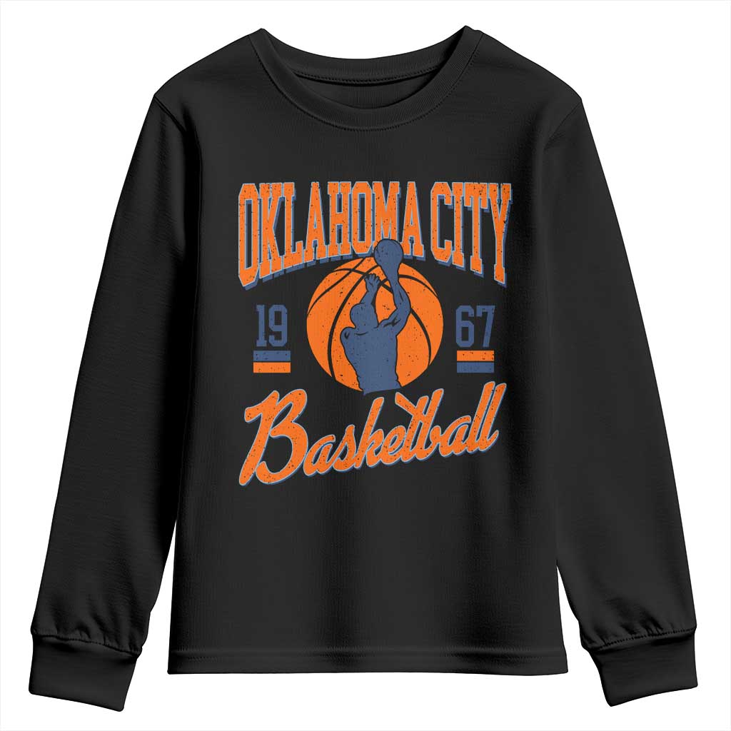 Retro Oklahoma City Basketball Youth Sweatshirt Vintage OKC Since 1967 Hoops Lover Sports Fan TS02 Black Print Your Wear