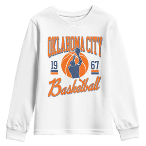 Retro Oklahoma City Basketball Youth Sweatshirt Vintage OKC Since 1967 Hoops Lover Sports Fan TS02 White Print Your Wear