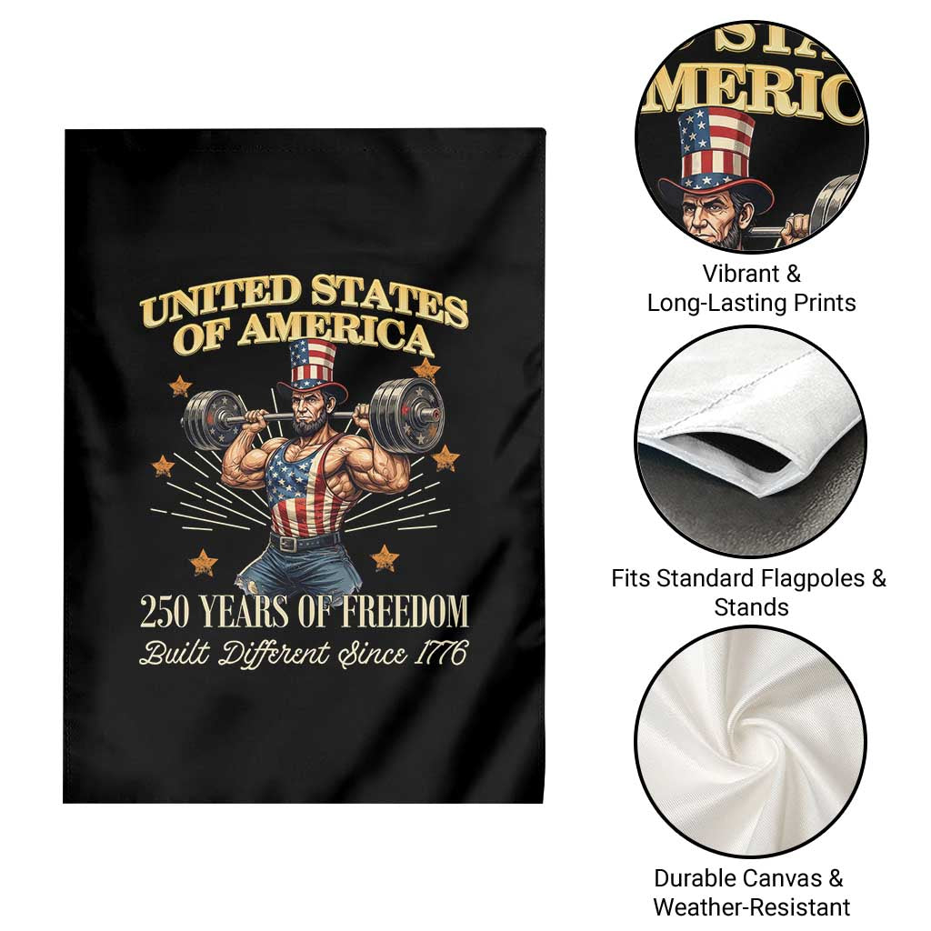 USA 250 Years of Freedom Muscular Uncle Sam Weightlifter Garden Flag Built Different Since 1776 Funny Patriotic Buff Graphic