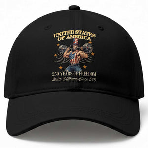 USA 250 Years of Freedom Muscular Uncle Sam Weightlifter Baseball Cap Built Different Since 1776 Funny Patriotic Buff Graphic