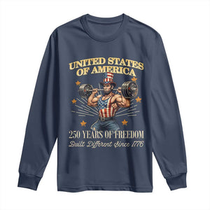 USA 250 Years of Freedom Muscular Uncle Sam Weightlifter Long Sleeve Shirt Built Different Since 1776 Funny Patriotic Buff Graphic