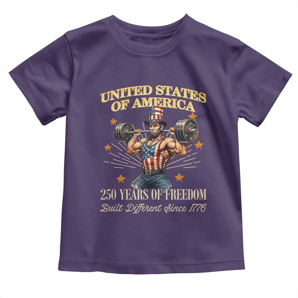USA 250 Years of Freedom Muscular Uncle Sam Weightlifter Toddler T Shirt Built Different Since 1776 Funny Patriotic Buff Graphic