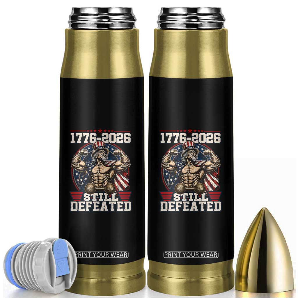 Still Undefeated 1776 to 2026 Muscular Uncle Sam Bullet Tumbler Buff Bodybuilder American Flag 250th Anniversary Semiquincentennial