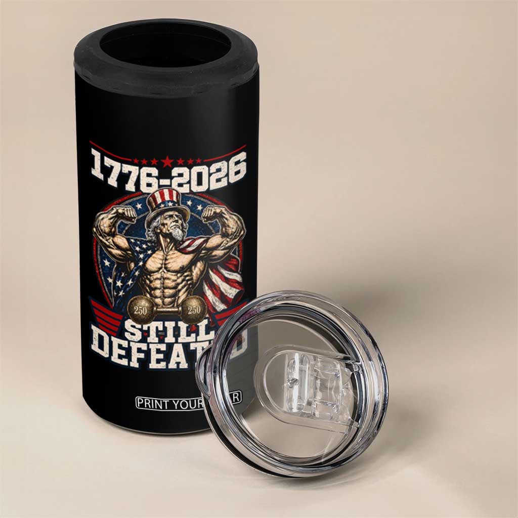 Still Undefeated 1776 to 2026 Muscular Uncle Sam 4 in 1 Can Cooler Tumbler Buff Bodybuilder American Flag 250th Anniversary Semiquincentennial