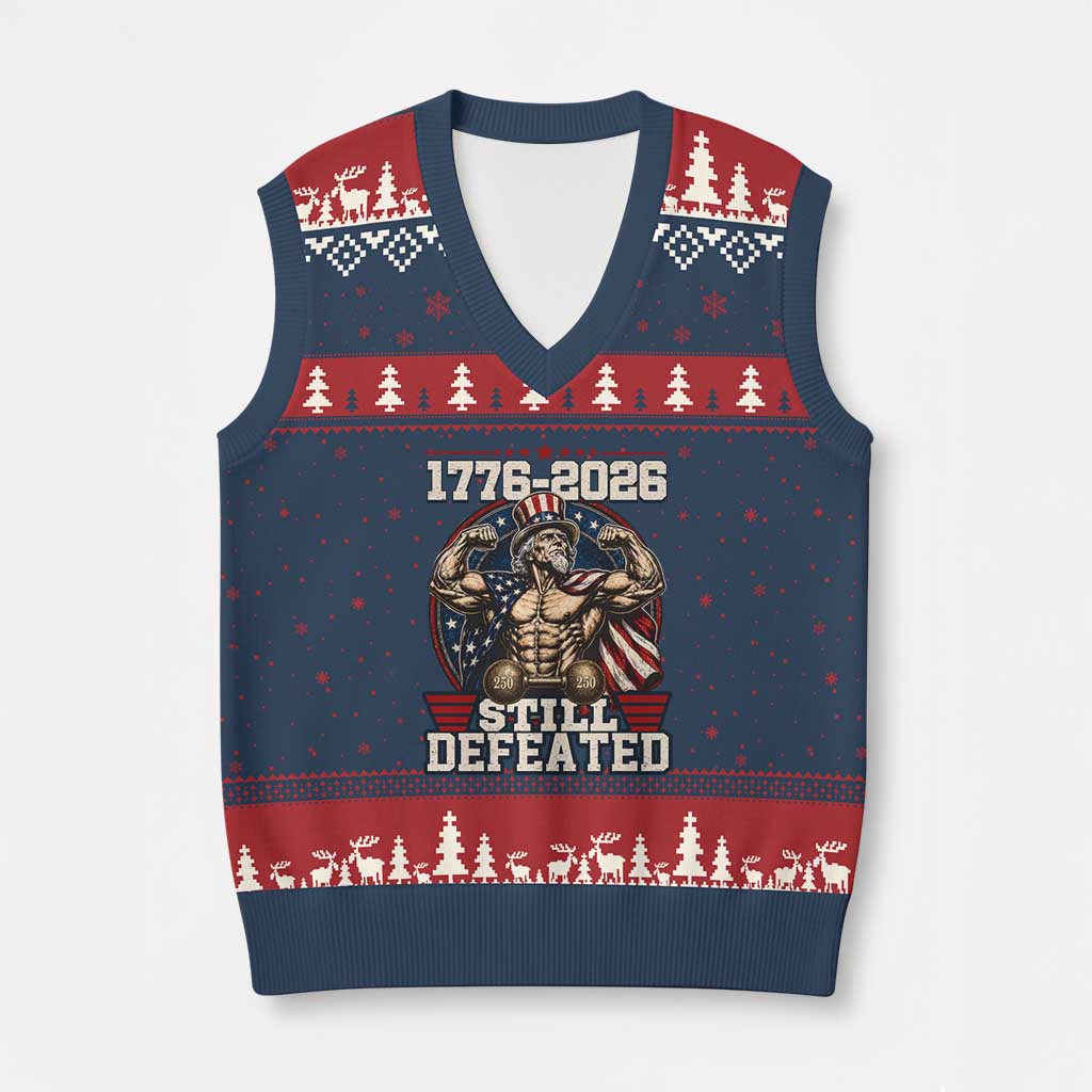 Still Undefeated 1776 to 2026 Muscular Uncle Sam V-Neck Knit Sweater Vest Buff Bodybuilder American Flag 250th Anniversary Semiquincentennial