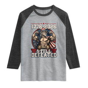 Still Undefeated 1776 to 2026 Muscular Uncle Sam Raglan Shirt Buff Bodybuilder American Flag 250th Anniversary Semiquincentennial