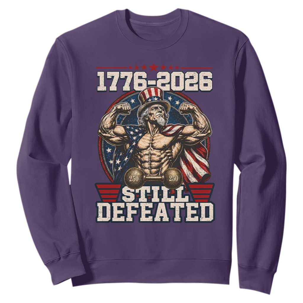 Still Undefeated 1776 to 2026 Muscular Uncle Sam Sweatshirt Buff Bodybuilder American Flag 250th Anniversary Semiquincentennial