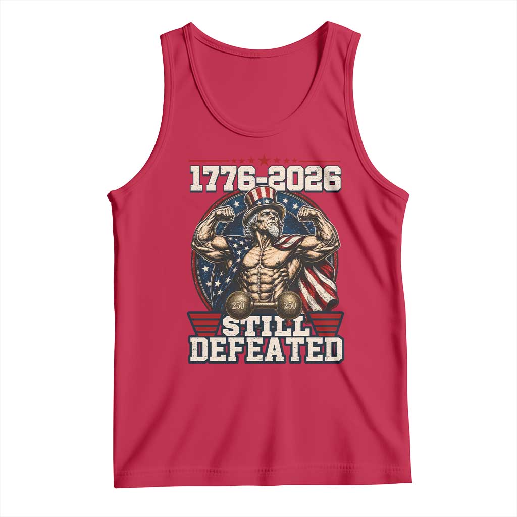 Still Undefeated 1776 to 2026 Muscular Uncle Sam Tank Top Buff Bodybuilder American Flag 250th Anniversary Semiquincentennial