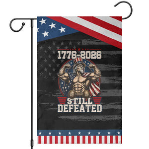 Still Undefeated 1776 to 2026 Muscular Uncle Sam Patriotic Garden Flag Buff Bodybuilder American Flag 250th Anniversary Semiquincentennial