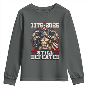 Still Undefeated 1776 to 2026 Muscular Uncle Sam Youth Sweatshirt Buff Bodybuilder American Flag 250th Anniversary Semiquincentennial
