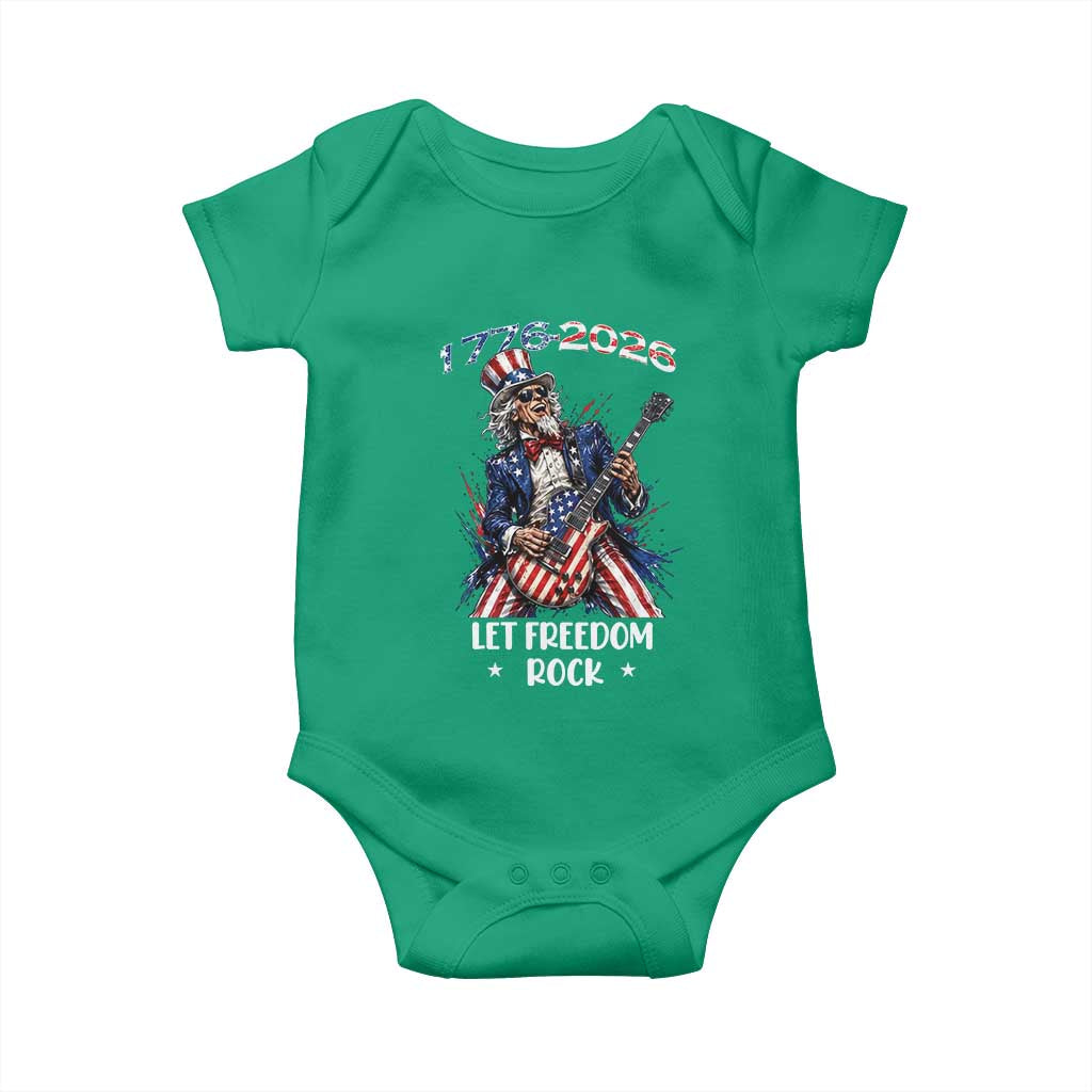 Let Freedom Rock Uncle Sam Rock Star Baby Onesie Funny Electric Guitar Player American Flag Suit 1776 to 2026 Semiquincentennial