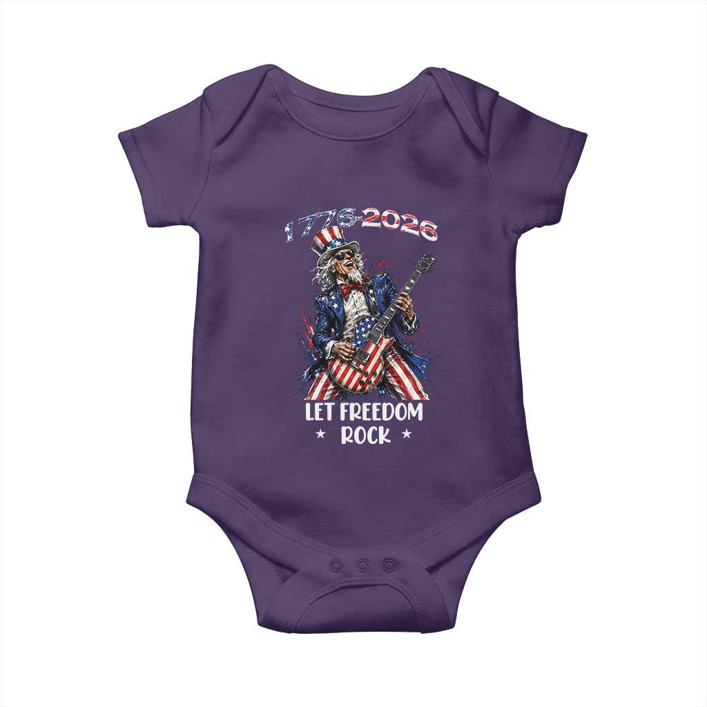 Let Freedom Rock Uncle Sam Rock Star Baby Onesie Funny Electric Guitar Player American Flag Suit 1776 to 2026 Semiquincentennial