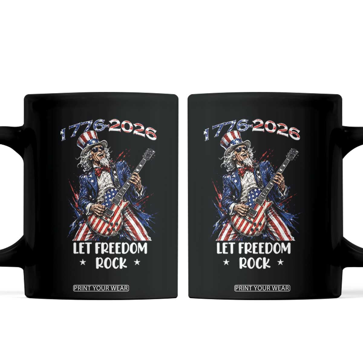 Let Freedom Rock Uncle Sam Rock Star Coffee Mug Funny Electric Guitar Player American Flag Suit 1776 to 2026 Semiquincentennial