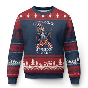 Let Freedom Rock Uncle Sam Rock Star Ugly Christmas Sweater Funny Electric Guitar Player American Flag Suit 1776 to 2026 Semiquincentennial