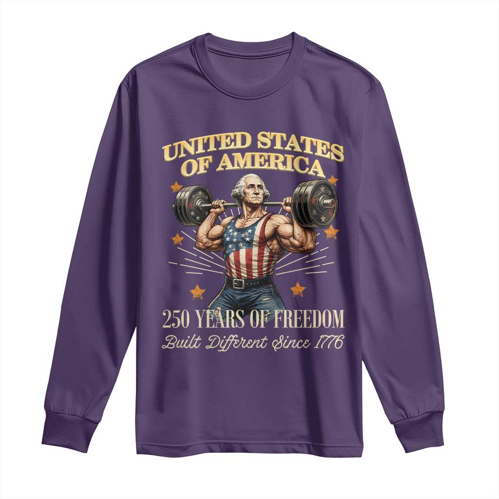 USA 250 Years of Freedom Muscular George Washington Weightlifter Long Sleeve Shirt Built Different Since 1776 Funny Patriotic 1st President Bodybuilder