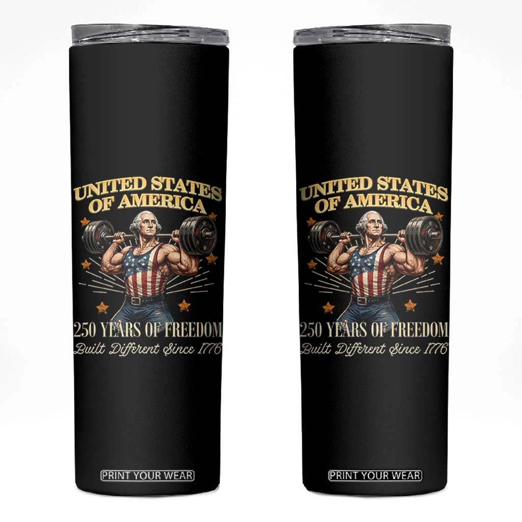 USA 250 Years of Freedom Muscular George Washington Weightlifter Skinny Tumbler Built Different Since 1776 Funny Patriotic 1st President Bodybuilder