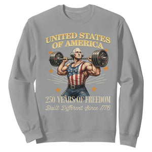 USA 250 Years of Freedom Muscular George Washington Weightlifter Sweatshirt Built Different Since 1776 Funny Patriotic 1st President Bodybuilder
