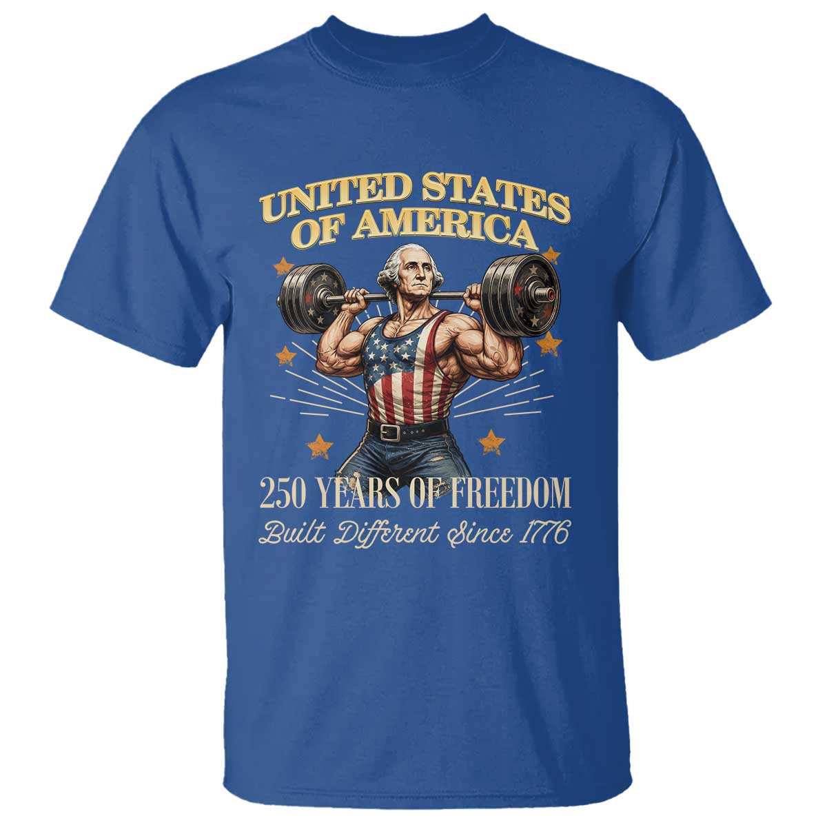 USA 250 Years of Freedom Muscular George Washington Weightlifter T Shirt Built Different Since 1776 Funny Patriotic 1st President Bodybuilder