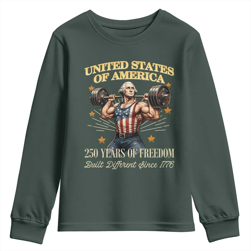 USA 250 Years of Freedom Muscular George Washington Weightlifter Youth Sweatshirt Built Different Since 1776 Funny Patriotic 1st President Bodybuilder