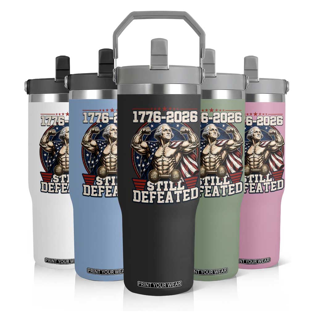 Still Undefeated 1776 to 2026 Muscular George Washington Flip Straw Tumbler Buff Bodybuilder American Flag Cape 250th Anniversary Semiquincentennial
