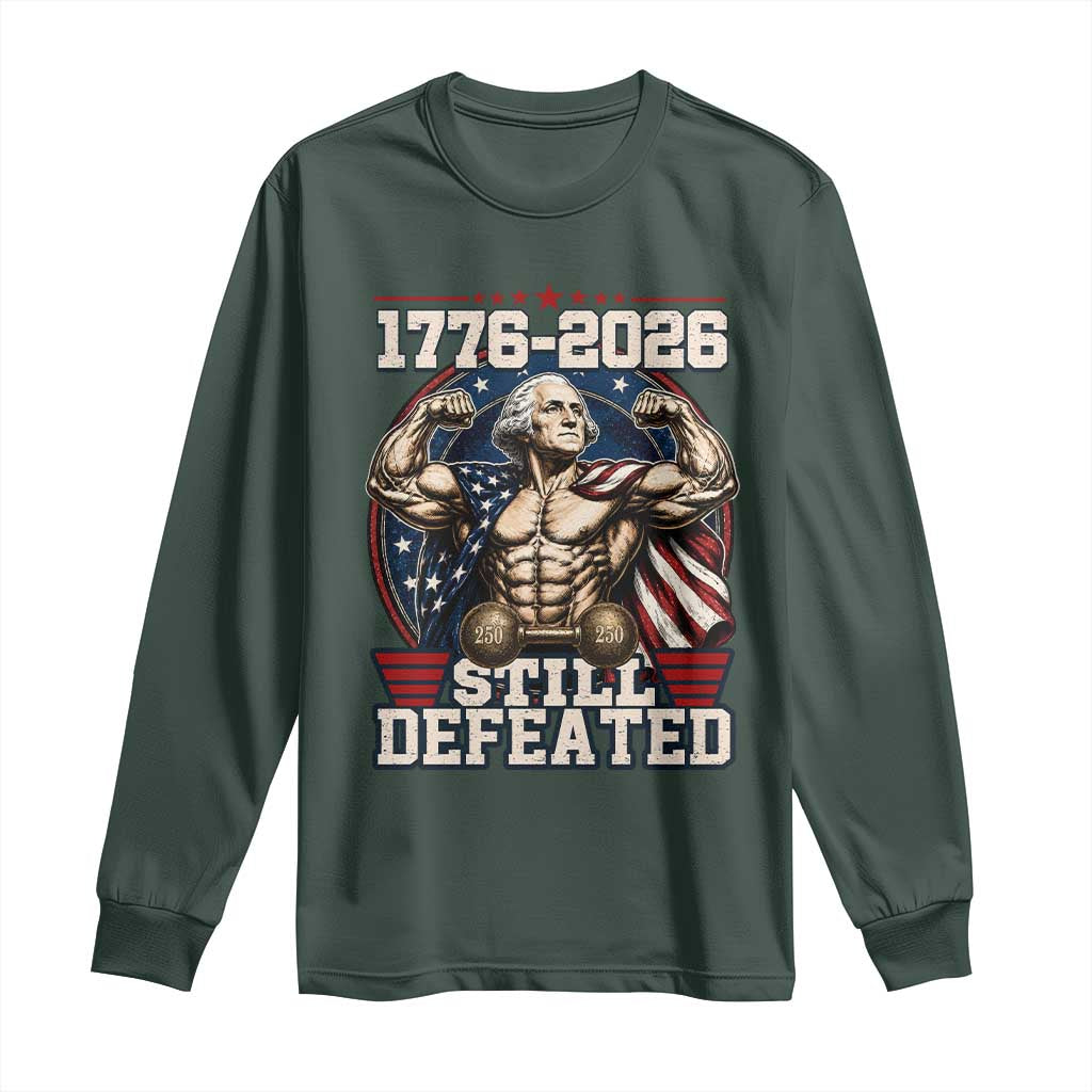 Still Undefeated 1776 to 2026 Muscular George Washington Long Sleeve Shirt Buff Bodybuilder American Flag Cape 250th Anniversary Semiquincentennial