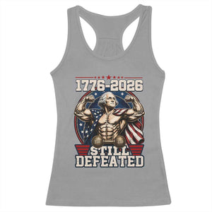 Still Undefeated 1776 to 2026 Muscular George Washington Racerback Tank Top Buff Bodybuilder American Flag Cape 250th Anniversary Semiquincentennial