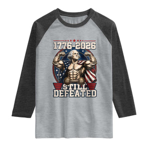 Still Undefeated 1776 to 2026 Muscular George Washington Raglan Shirt Buff Bodybuilder American Flag Cape 250th Anniversary Semiquincentennial