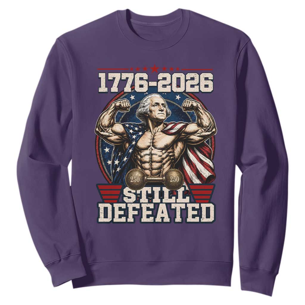 Still Undefeated 1776 to 2026 Muscular George Washington Sweatshirt Buff Bodybuilder American Flag Cape 250th Anniversary Semiquincentennial