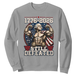 Still Undefeated 1776 to 2026 Muscular George Washington Sweatshirt Buff Bodybuilder American Flag Cape 250th Anniversary Semiquincentennial