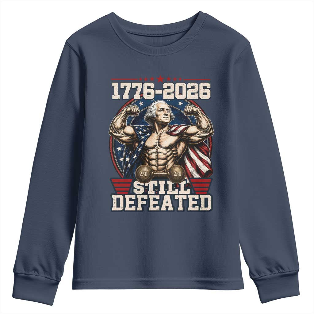 Still Undefeated 1776 to 2026 Muscular George Washington Youth Sweatshirt Buff Bodybuilder American Flag Cape 250th Anniversary Semiquincentennial