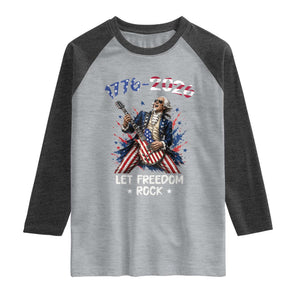 Let Freedom Rock George Washington Rock Star Raglan Shirt Funny Electric Guitar Player American Flag Suit 1776 to 2026 Semiquincentennial