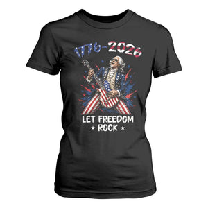 Let Freedom Rock George Washington Rock Star T Shirt For Women Funny Electric Guitar Player American Flag Suit 1776 to 2026 Semiquincentennial