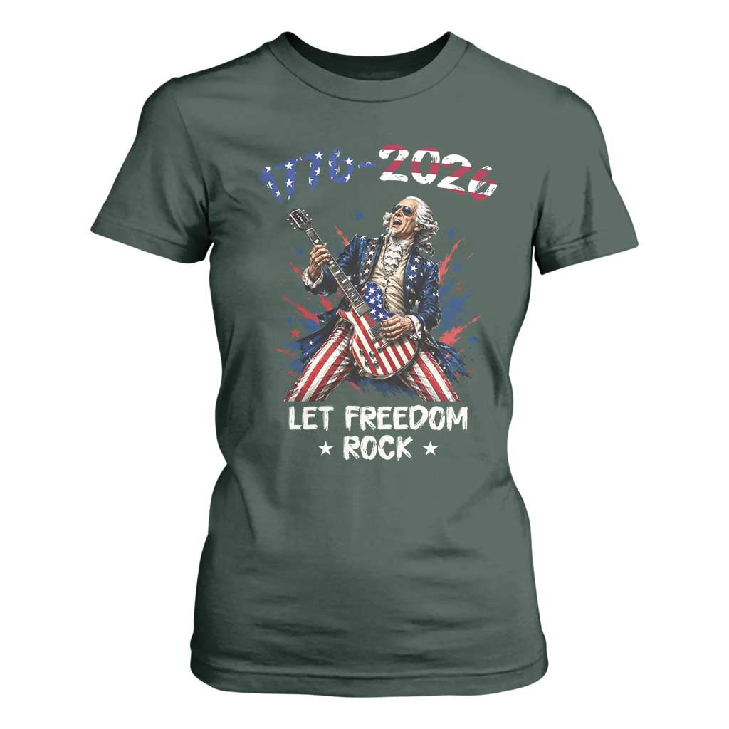 Let Freedom Rock George Washington Rock Star T Shirt For Women Funny Electric Guitar Player American Flag Suit 1776 to 2026 Semiquincentennial