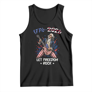 Let Freedom Rock George Washington Rock Star Tank Top Funny Electric Guitar Player American Flag Suit 1776 to 2026 Semiquincentennial