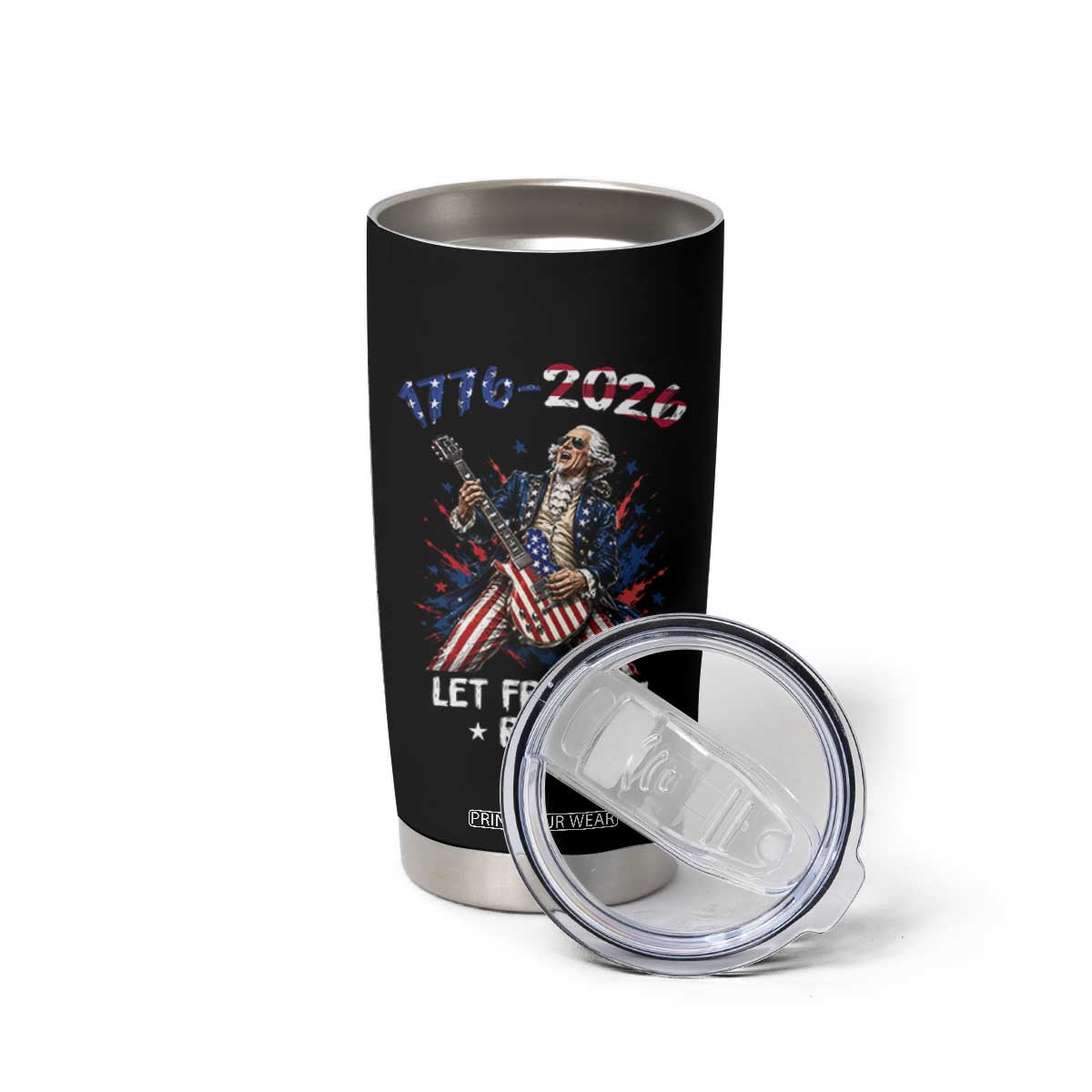 Let Freedom Rock George Washington Rock Star Tumbler Cup Funny Electric Guitar Player American Flag Suit 1776 to 2026 Semiquincentennial