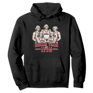 Dream Team of 1776 Funny Founding Fathers Basketball Players Hoodie Patriotic Sports Team Parody 4th of July 250th Anniversary