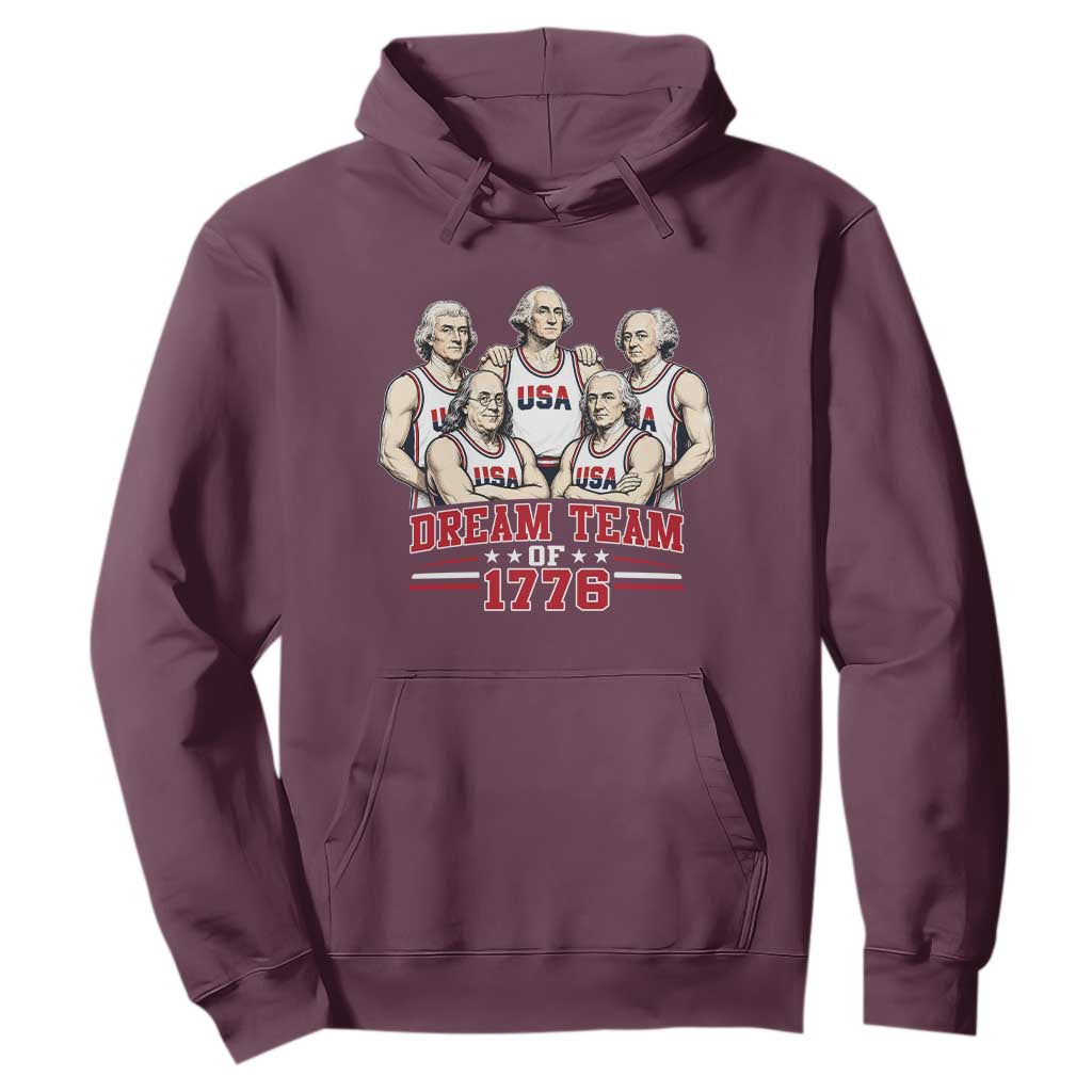 Dream Team of 1776 Funny Founding Fathers Basketball Players Hoodie Patriotic Sports Team Parody 4th of July 250th Anniversary